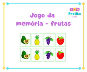 Jogo da Memória - Frutas