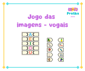 Jogo das Imagens - Vogais