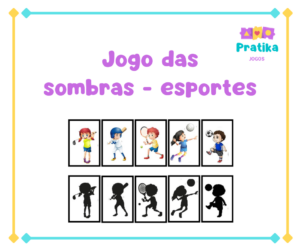 Jogo das Sombras - Esportes