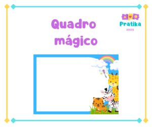 Quadro Mágico